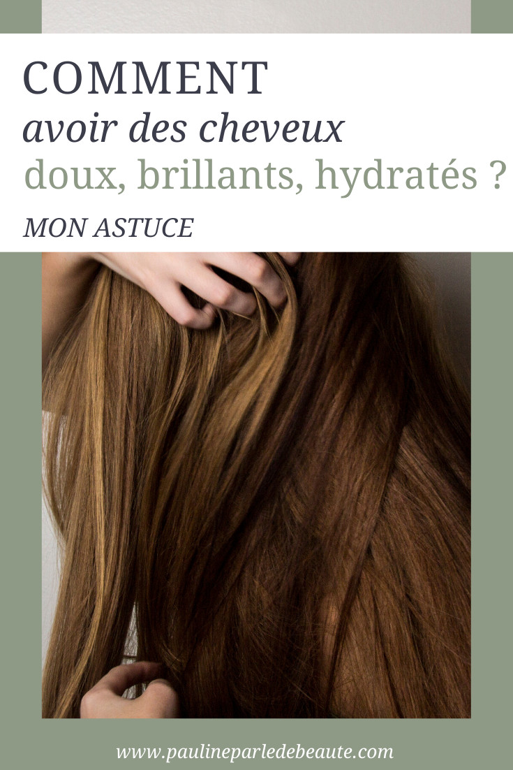 Astuces coiffure brillance cheveux
