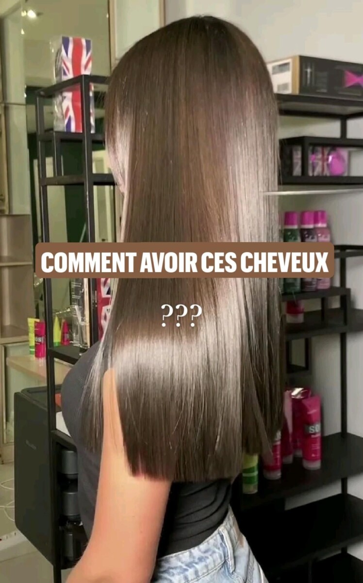 Astuces coiffure brillance cheveux