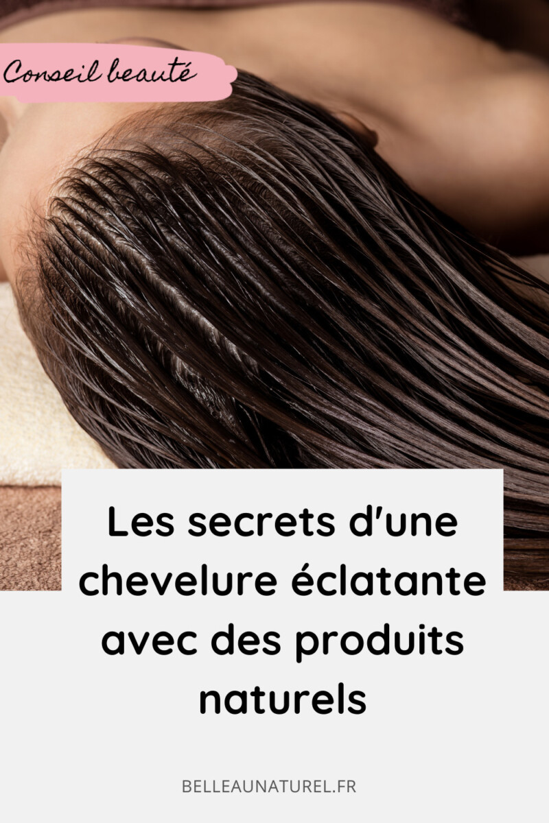 Astuces coiffure brillance cheveux