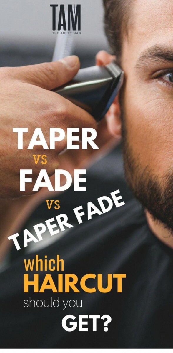 Fade vs taper