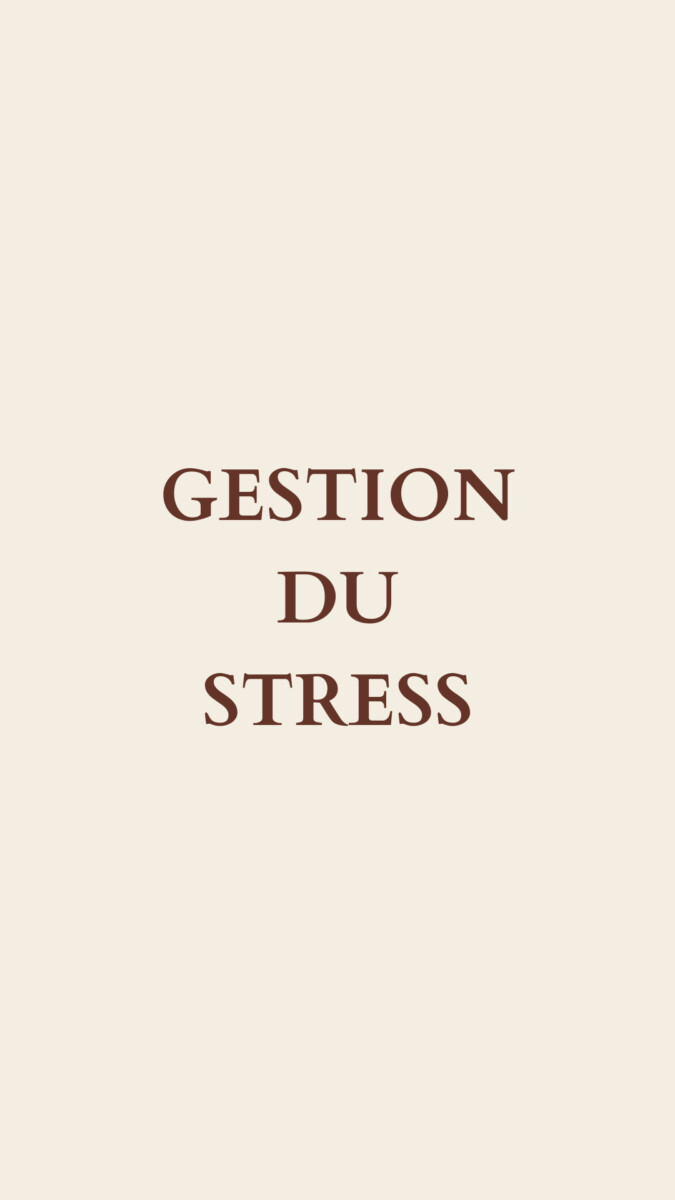 gestion stress importance formation